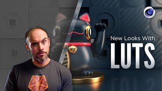 New Looks with LUTs: Look Up Tables in Cinema 4D Explored