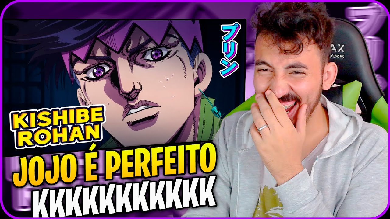 KISHIBE ROHAN CONTADOR DE HISTORIAS KKKKKKK (JOJO BIZARRE ADVENTURE) - Purin | Leozin React