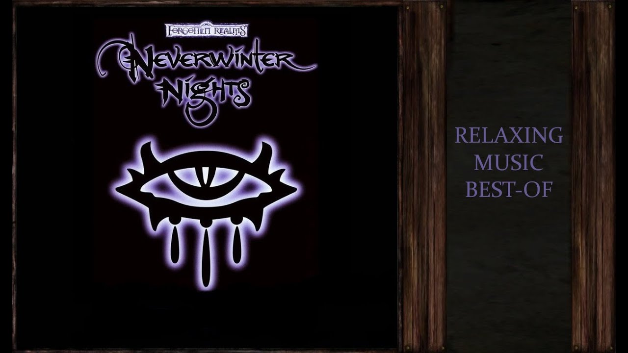 Neverwinter Nights 1 & 2 | Beautiful, Calm and Relaxing Soundtrack