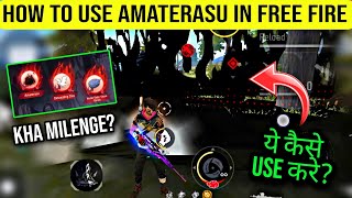 HOW TO USE AMATERASU IN FREE FIRE | DETONATING CLAY FREE FIRE | WATER STYLE SHARK BOMB FREE FIRE