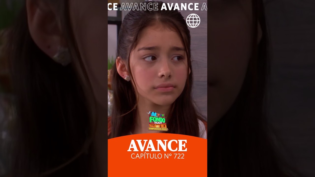 AL FONDO HAY SITIO 12 | Avance Capítulo N° 722 | 