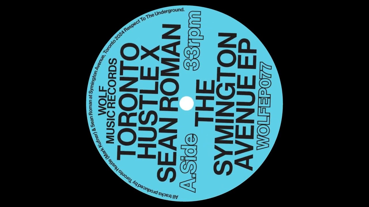 New Vinyl Release] Toronto Hustle x Sean Roman - The Symington