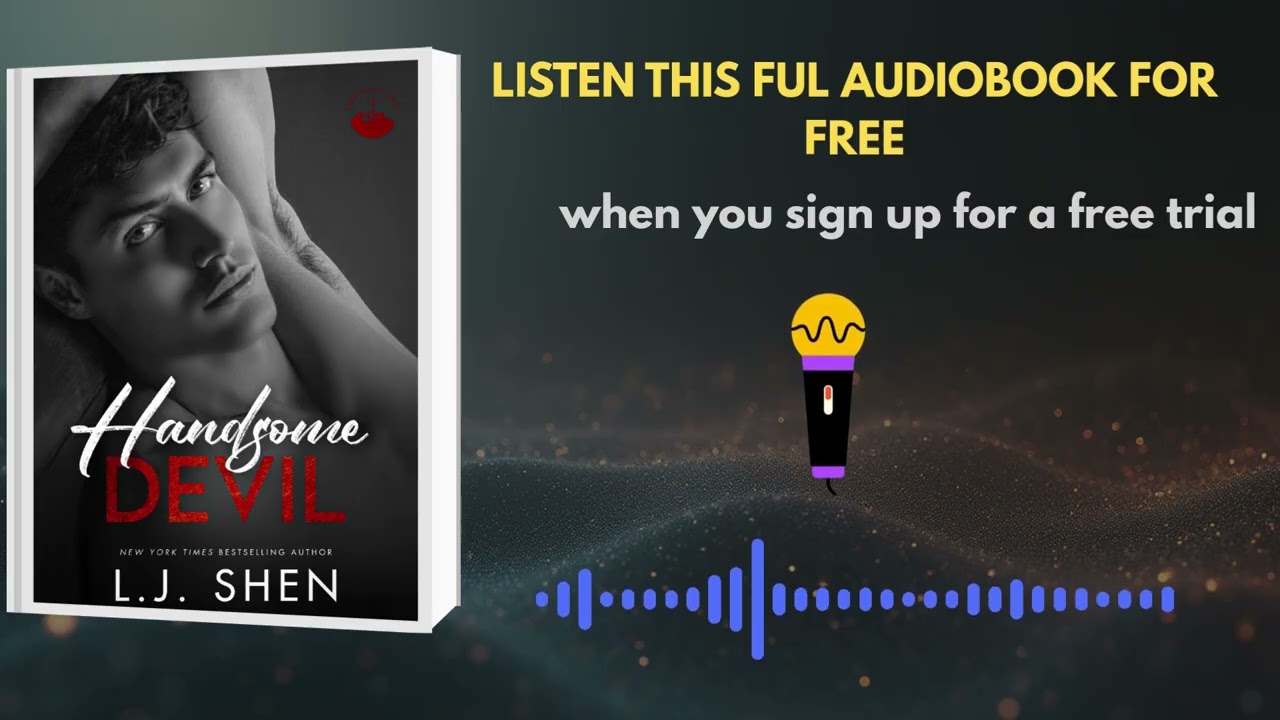 Handsome Devil by L.J. Shen | Full Audiobook Promo & Emotional Romance Summary