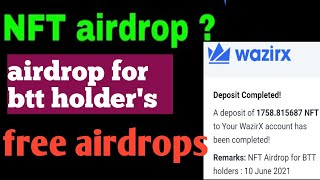 Nft airdrop in wazrix for btt holders/ apenft airdrop in wazrix/ what is apenft