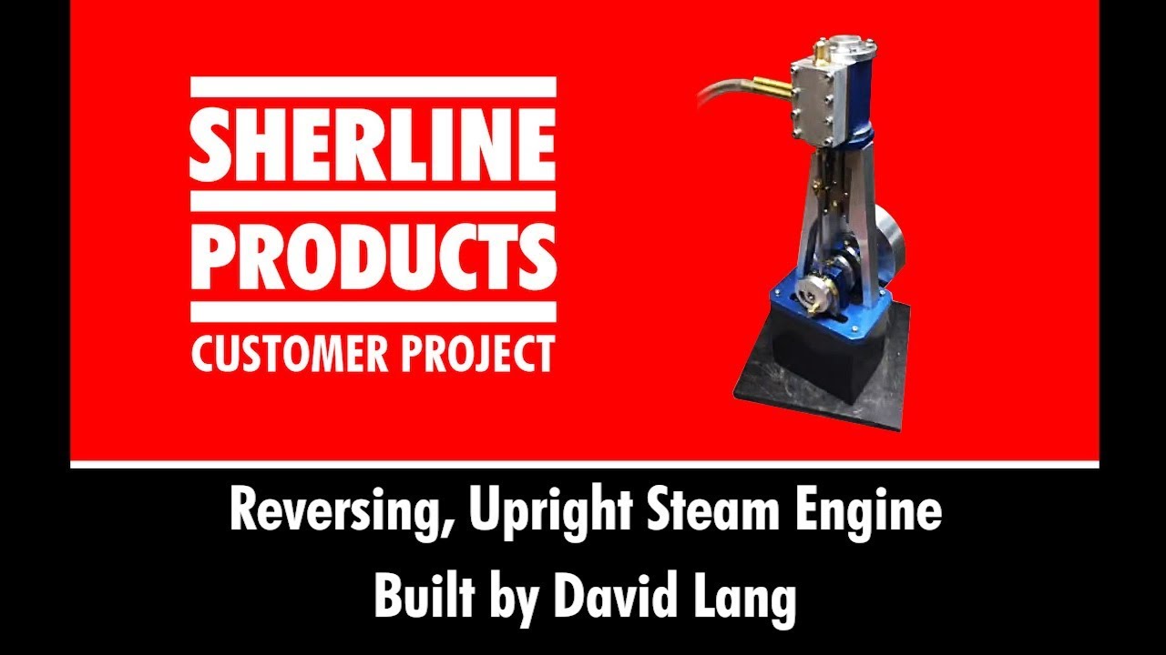 Reversing, Upright Steam Engine by David Lang