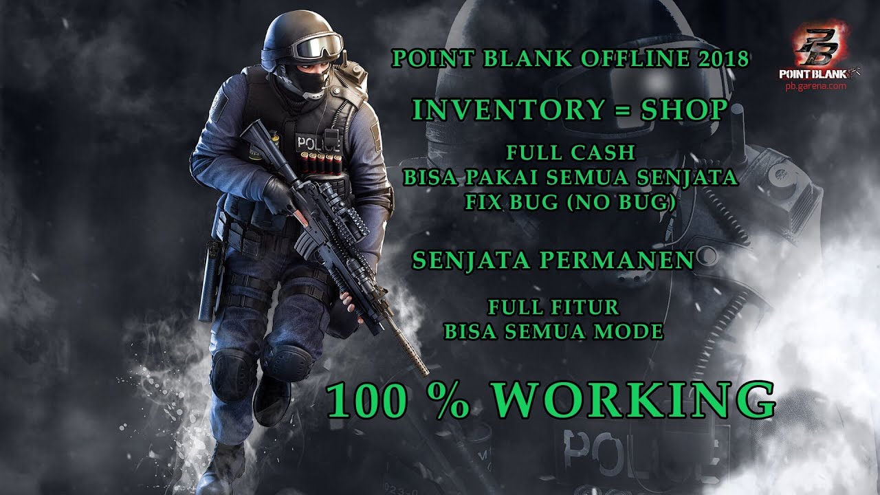 Cara Install Point Blank Offline 2018 FULL CASH - Ronald Rafli 