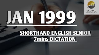 JAN 1999 SHORTHAND DICTATION ENGLISH SENIOR SPEED 7mins 🔊💭✍🏼🏆✨