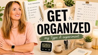 I Tried Becoming a Type A Girly...Here's What Actually Helped Me Get Organized