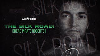 Celebrity The Silk Road Mastermind: How Ross Ulbricht Changed the Internet Forever || Coinpedia News Wealth