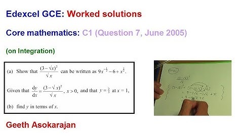 Edexcel AS/A-Level Maths Question C1 June 2005 Q7 (on Integration)