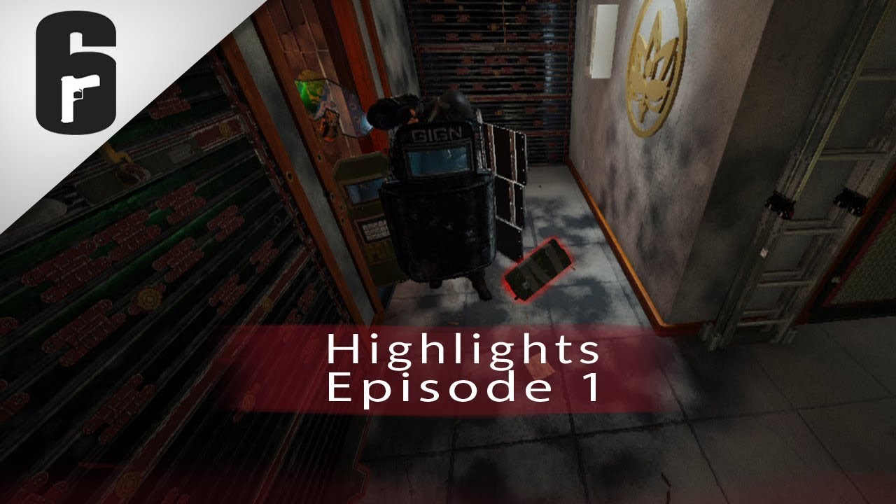 Rainbow Six Siege | Highlights - Episode 1 - YouTube