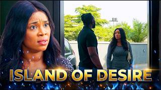 ISLAND OF DESIRES FULL MOVIE ALEX ONYI,PERE EGBI,EZE SOMTOCHUKWU 2026 LATEST NIGERIAN FULL MOVIES