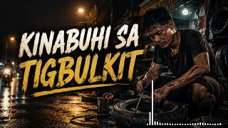 KINABUHI SA TIGBULKIT | Bisaya Rock Ballad | Original OPM Song | Bisaya Hits