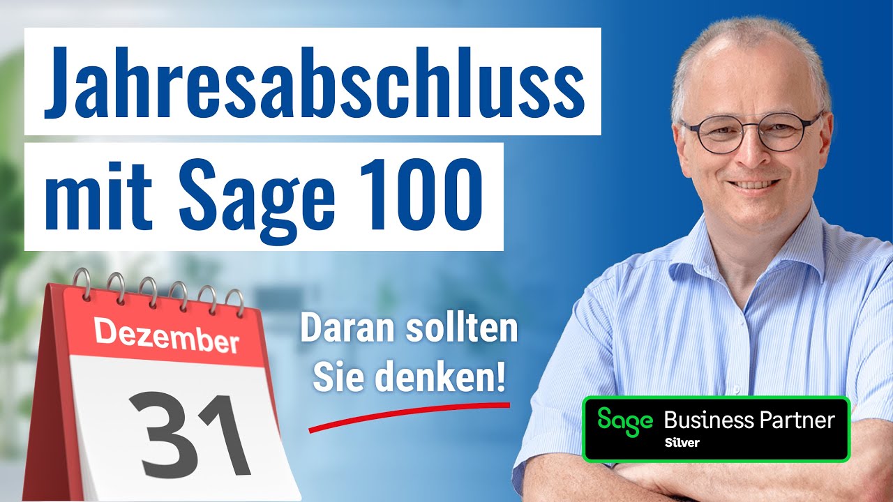 Jahresabschluss 2024 / 2025 und E-Rechnungs importieren mit Sage 100