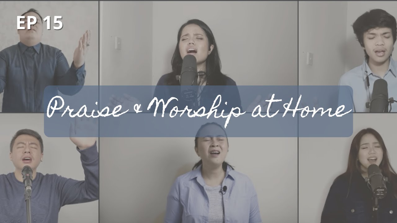 PRAISE & WORSHIP AT HOME - 15