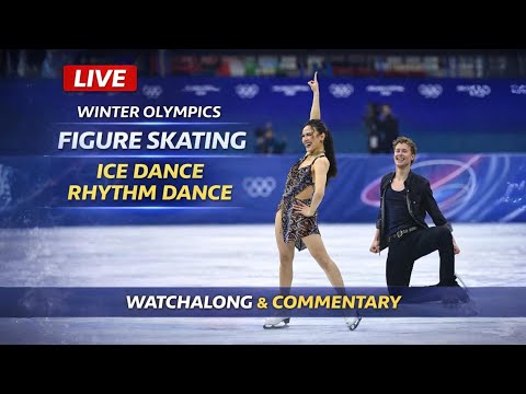 Figure Skating Ice Dance Rhythm Dance Live Winter Olympics Watchalong Commentary 