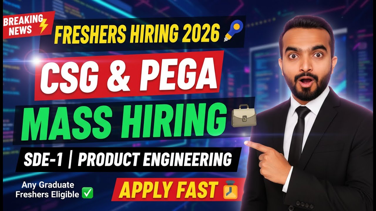 Freshers Hiring 2026 🚀 | CSG & PEGA Mass Hiring | SDE-1 Jobs | Breaking News