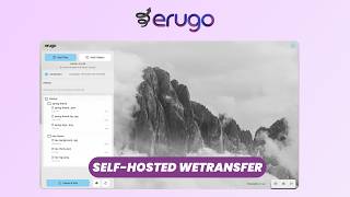 Information Erugo: Free Open Source File Sharing Platform Guide