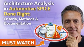 Architecture in Automotive SPICE Done Right: Criteria, Methods & Documentation