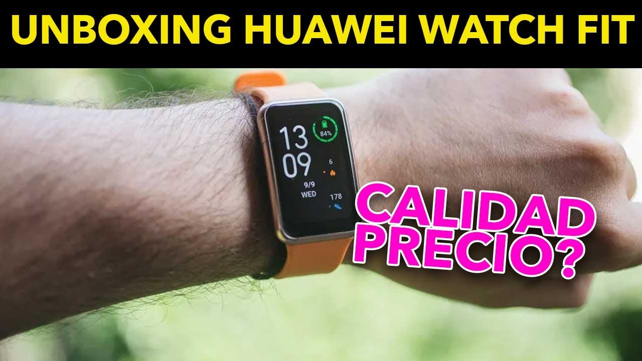 Huawei Watch Fit - Calidad Precio! @Shaan Haider - YouTube