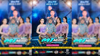 Live Pernikahan ANISA \u0026 ARIF - MT MUSIC - WS AUDIO - MIS PRADIASANG MAKEUP