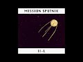 Iil  mission sputnik full album
