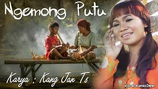 NGEMONG PUTU - KURNIA DEWI