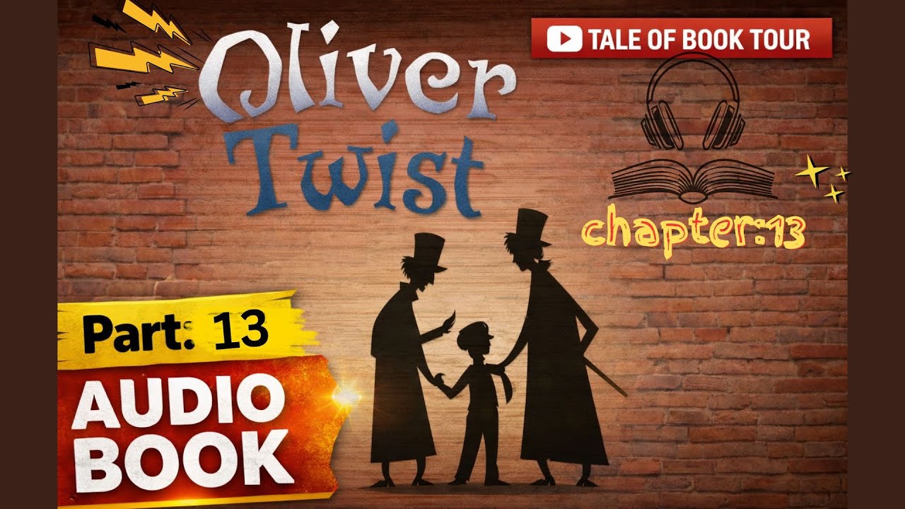 Oliver Twist by Charles Dickens. Audio Book. Chapter:13
