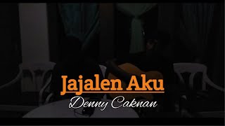 Denny Caknan - Jajalen Aku ( Cover Ramza) || Wit - Witan Do Ngingeti