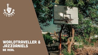 Worldtraveller & JazzDaniels - Be Real (Chill HipHop Beats - Jazzhop)