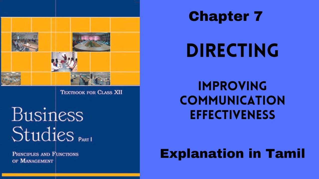 CBSE|12 Business Studies| Chapter 7 |Tamil l Improving Communication Effectiveness