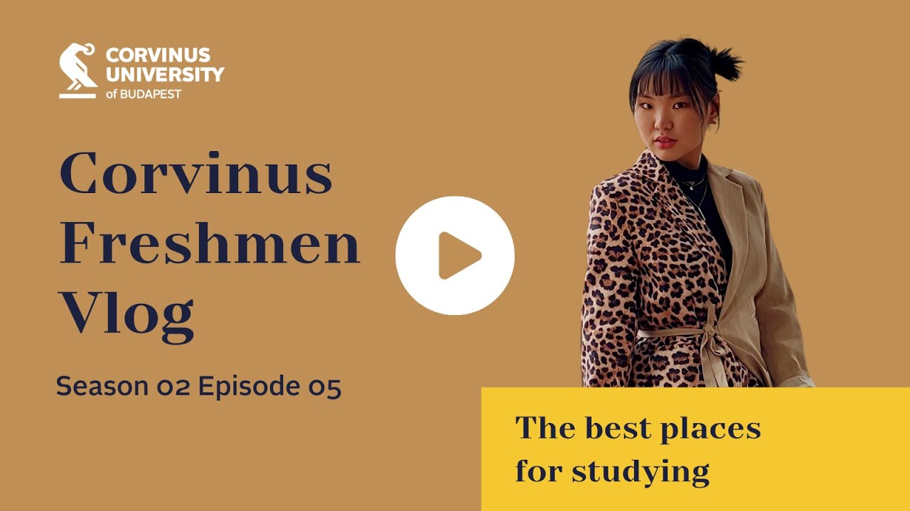 Corvinus Freshmen Vlog - Season 2 Episode 5: The best places for studying