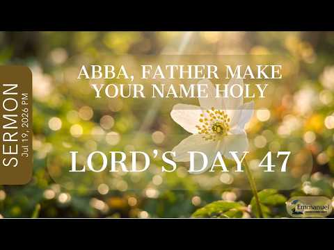 Abba, Father make your name holy
