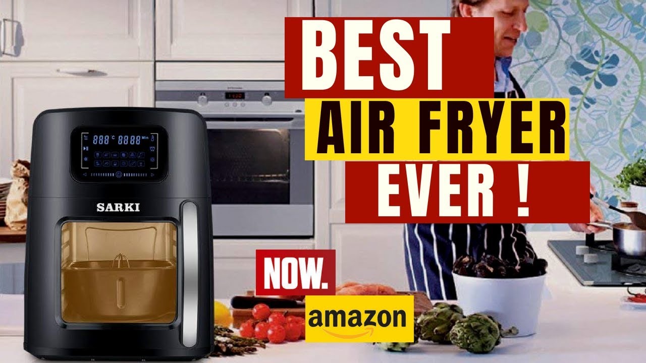 Best Affordable Air Fryer You can Buy on Amazon Air Fryer Review