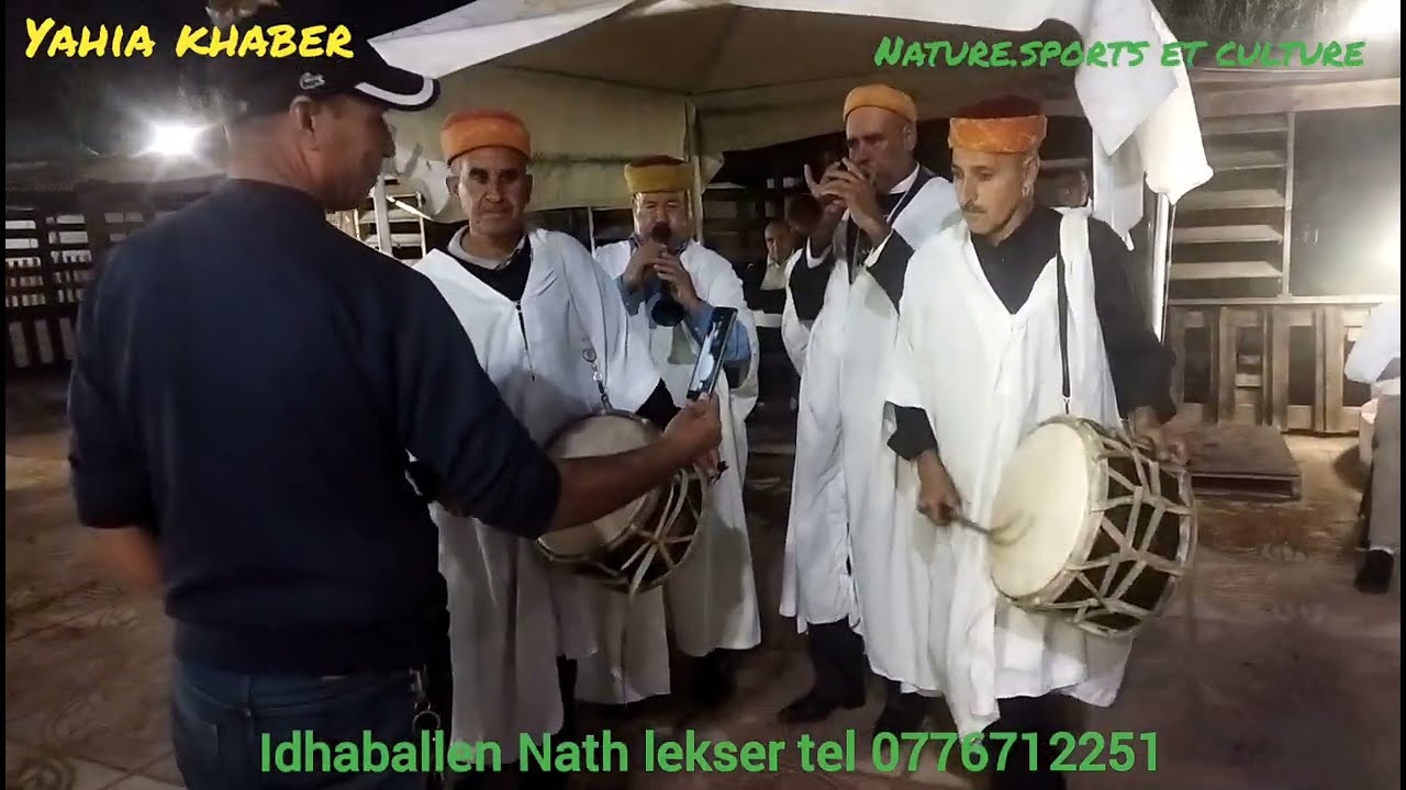 💚idheballen Nath lekser✨👍lls vous souhaitent joies et bonheur et bienvenue🙏Bouira👍 algeria✨vidéo HD🌹