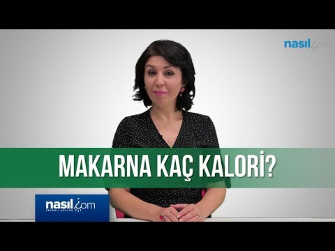 Makarna kaç kalori? | Diyet-Kilo | Nasil.com