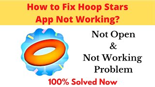 How to Fix Hoop Stars App Not Working Problem Android & Ios - Not Open Problem Solved | AllTechapple screenshot 1