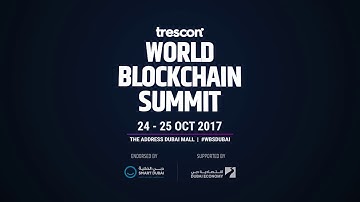 World Blockchain Summit, Dubai | Official Aftermovie | Trescon