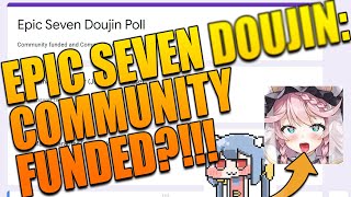 The First Community Driven Epic Seven Doujinshi Needs You!