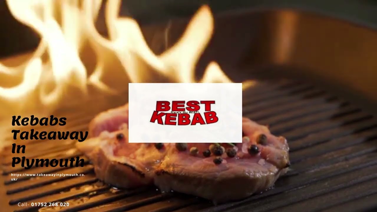 Kebabs Takeaway In Plymouth YouTube