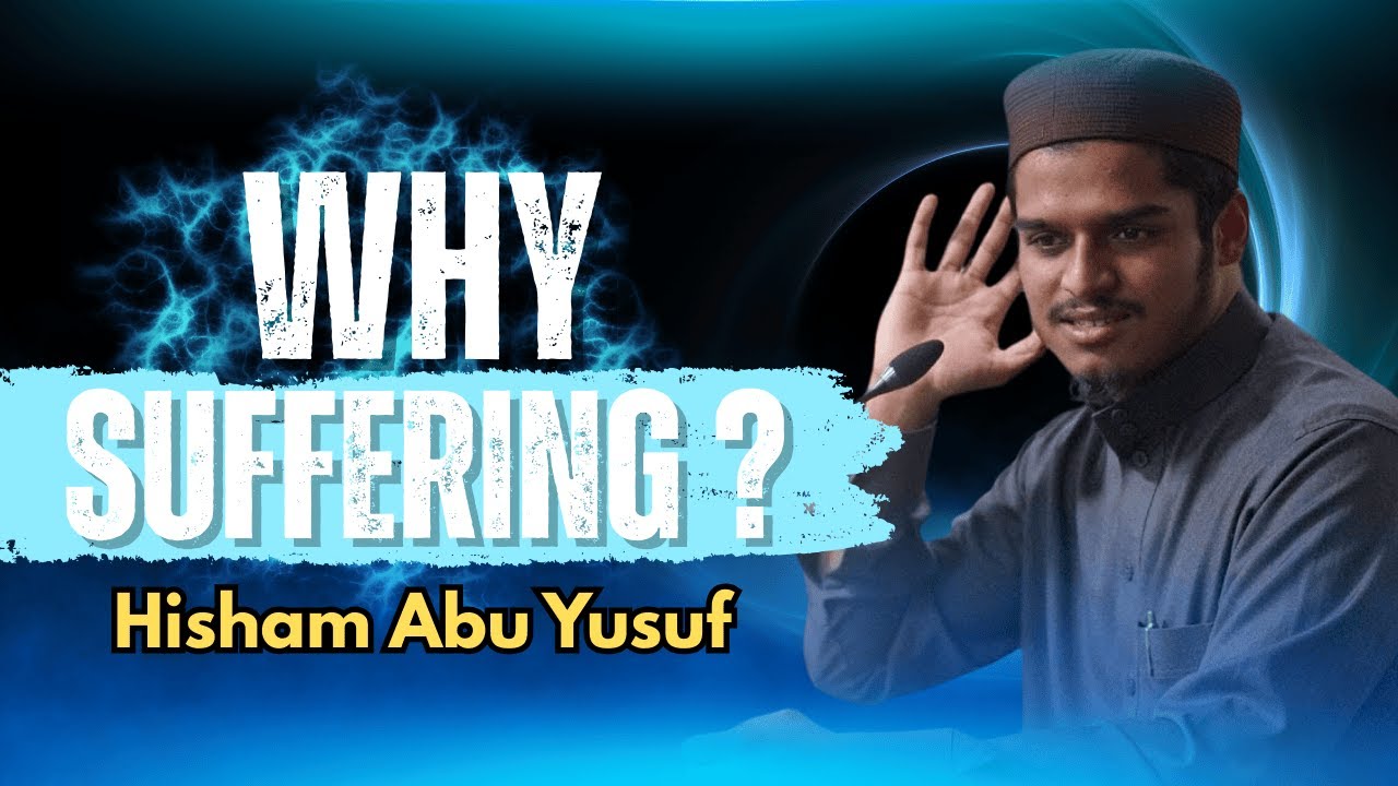 The Real Reason Allah Allows Suffering (This Changes Everything) | Hisham Abu Yusuf