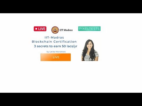 IIT-Madras & Pixeltests Blockchain certification