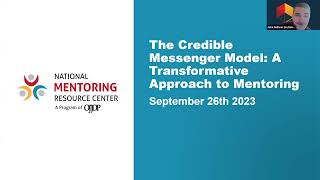 The Credible Messenger Model: A Transformative Approach to Mentoring