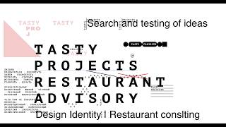 Design Identity | Restaurant conslting | search and testing of ideas