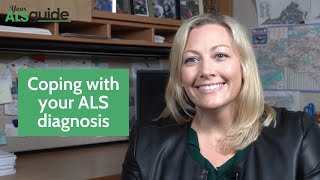 Coping with your ALS diagnosis