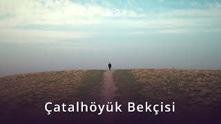 Bekçilikten Yazarlığa