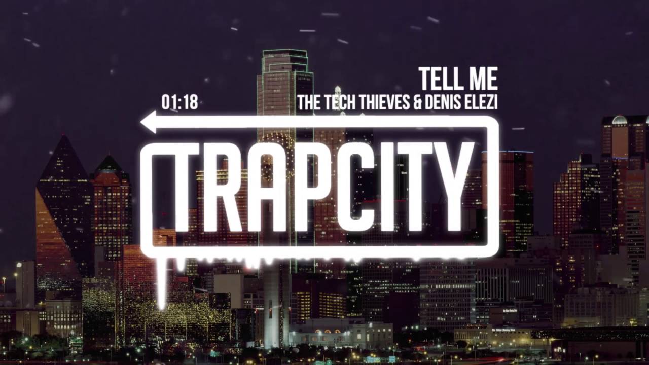 The Tech Thieves & Denis Elezi - Tell Me