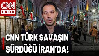 Abd - İran Savaşı Bitmedi: İran Halkı Çarşılarda Cnn Türk Tebriz Kapalı Çarşısından Aktardı