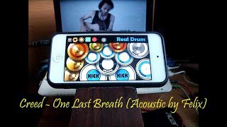 Creed One Last Breath (Acoustic Cover by Felix Official and Real Drum App Covers by Raymund) screenshot 2