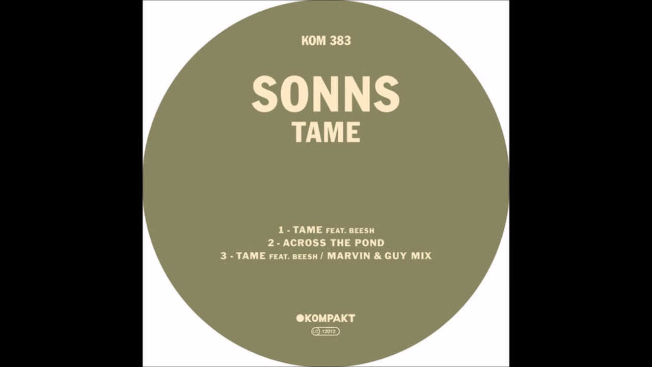 SONNS - Tame feat. Beesh [KOMPAKT383] camera iphone 8 plus apk